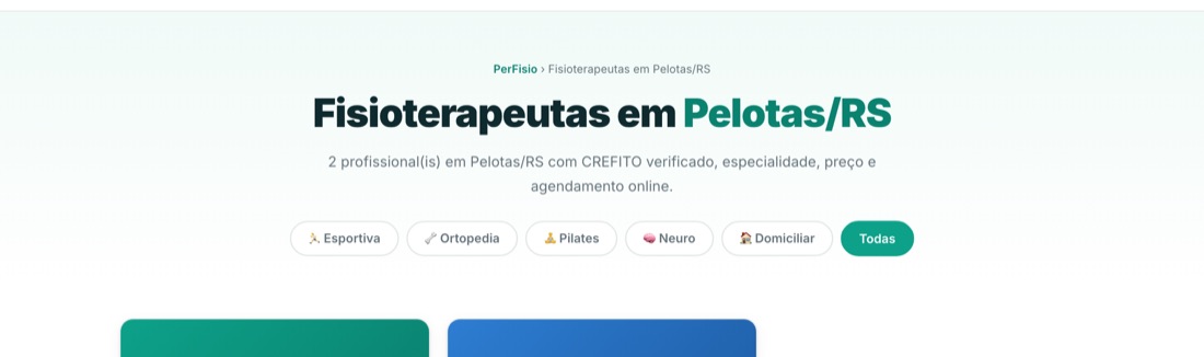 Página de listagem: Fisioterapeutas em Pelotas/RS, com filtros por especialidade