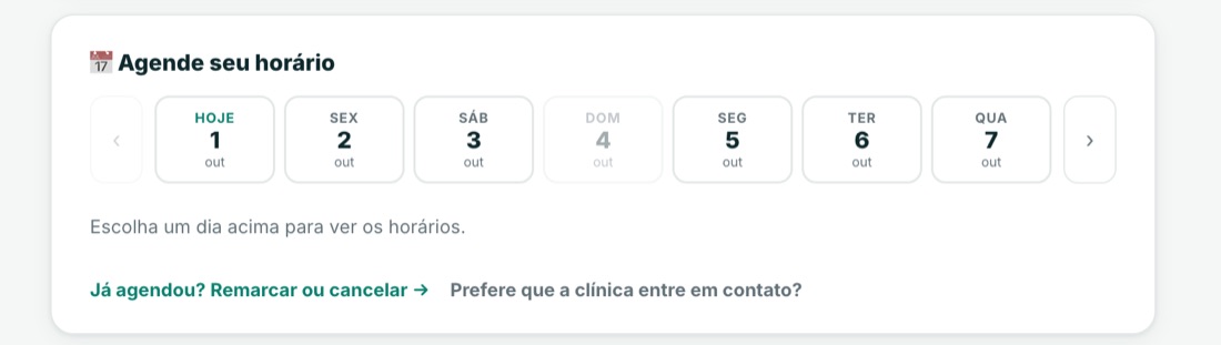 Componente de agendamento na página: faixa de dias da semana para o paciente escolher o horário